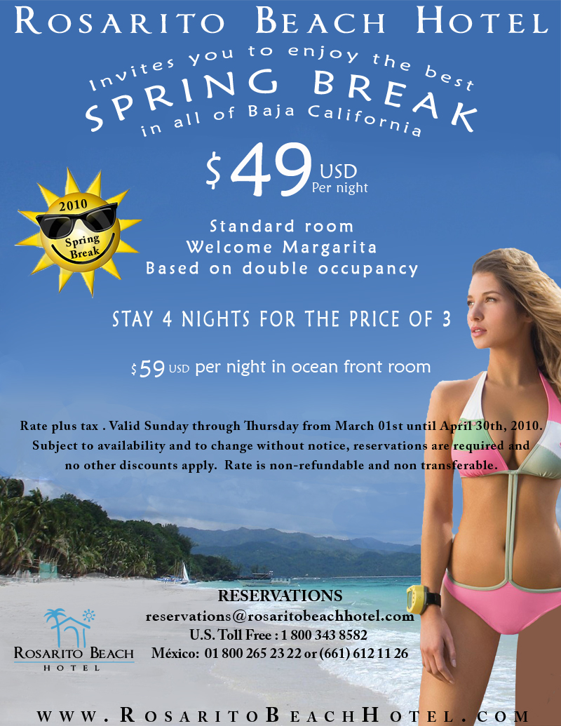 Rosarito Beach Hotel Spring Break Special!